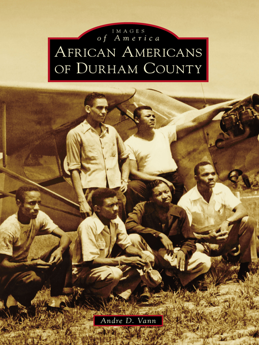 Title details for African Americans of Durham County by Andre D. Vann - Available